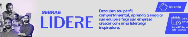Sebrae DF lança LIDERE para fortalecer liderança