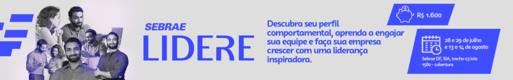 Sebrae DF lança LIDERE para fortalecer liderança